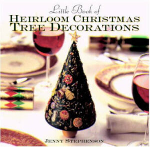 Little Book of Heirloom Christmas Tree Decorations