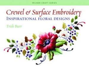 Crewel & Surface Embroidery