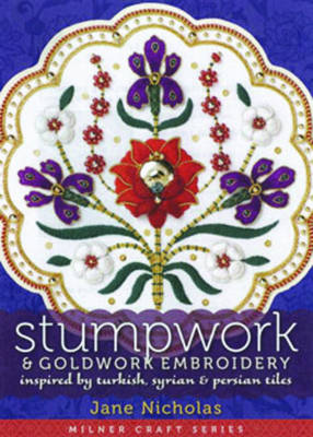 Stumpwork & Goldwork Embroidery