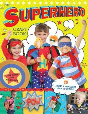 Superhero Craft Book