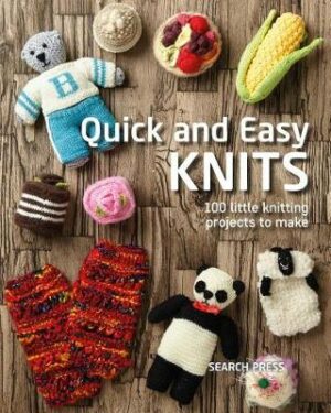 Quick and Easy Knits