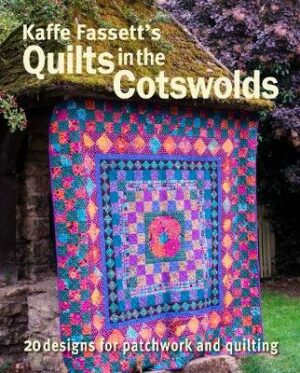 Kaffe Fassett's Quilts in the Cotswolds