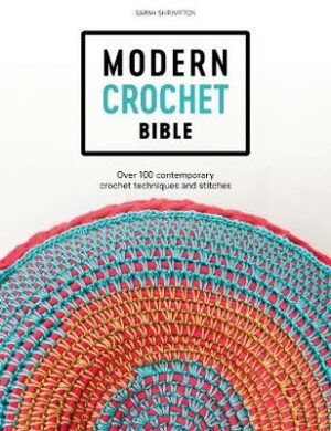 Modern Crochet Bible