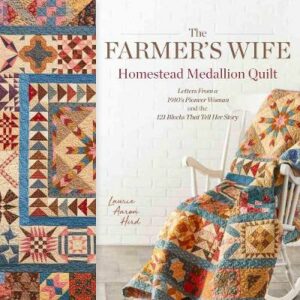 Farmer's Wife Homestead Medallion Quilt