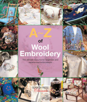 A-Z of Wool Embroidery