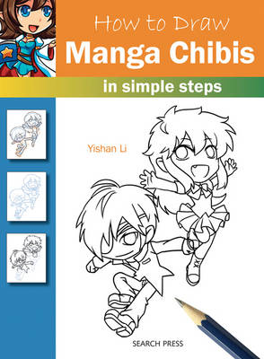 How to Draw: Manga Chibis