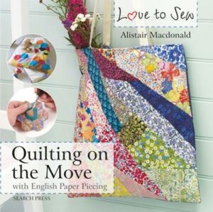 Love to Sew: Quilting On The Move