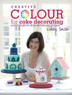 Creative Colour for Cake Decorating