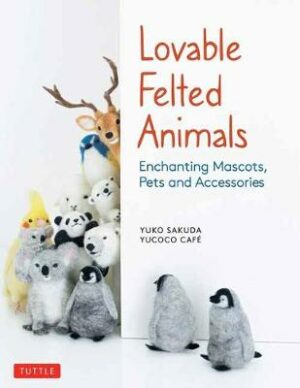 Lovable Felted Animals