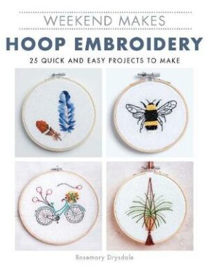 Weekend Makes: Hoop Embroidery