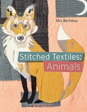 Stitched Textiles: Animals