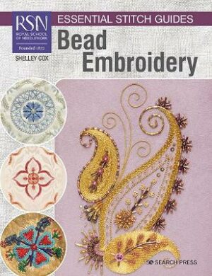 RSN Essential Stitch Guides: Bead Embroidery