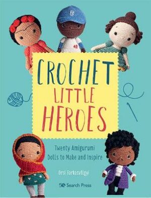 Crochet Little Heroes