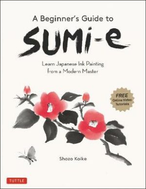 Beginner&apos;s Guide to Sumi-e