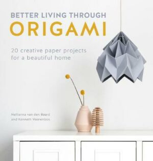 Better Living Through Origami