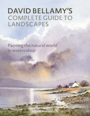 David Bellamy&apos;s Complete Guide to Landscapes