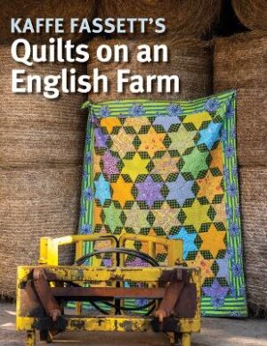 Kaffe Fassett&apos;s Quilts on an English Farm