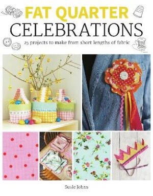 Fat Quarter: Celebrations