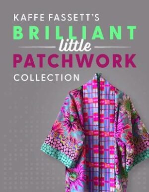 Kaffe Fassett's Brilliant Little Patchwork Collection