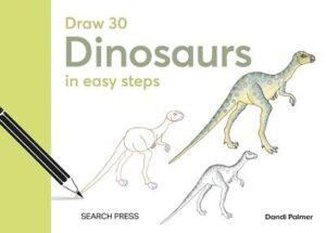 Draw 30: Dinosaurs