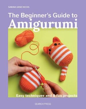 Beginner's Guide to Amigurumi